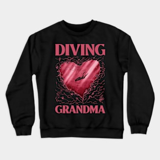 Scuba Diving Grandma Funny Scuba Diving Gift Crewneck Sweatshirt